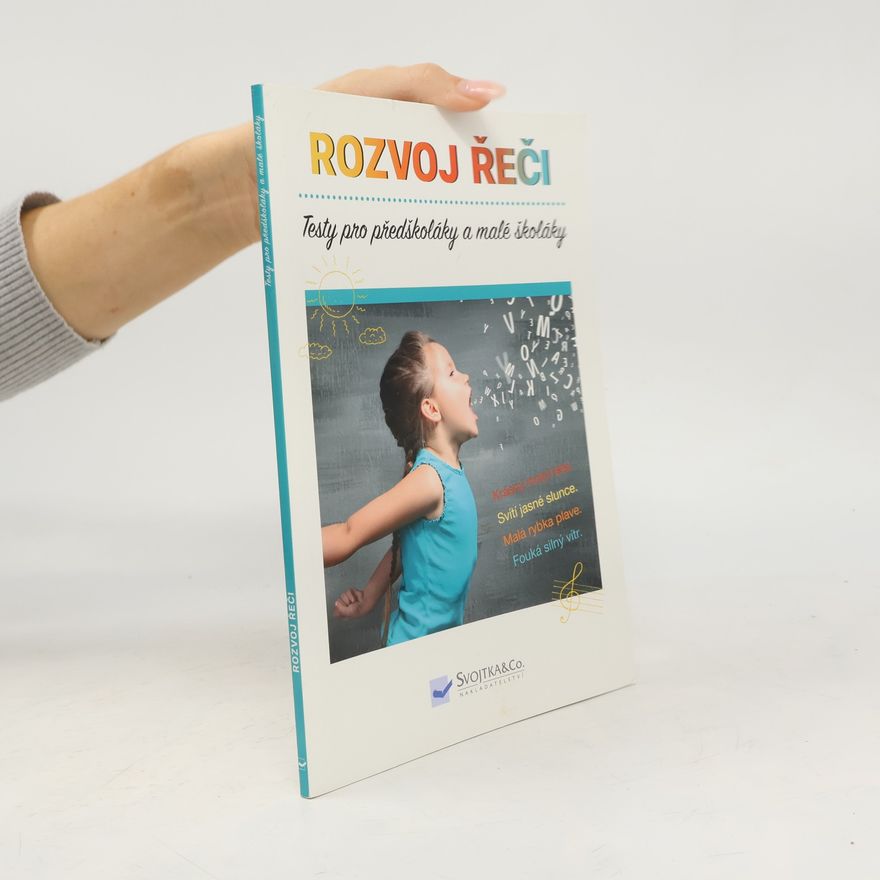 Kolektív autorov Rozvoj řeči: testy pro předškoláky a malé školáky