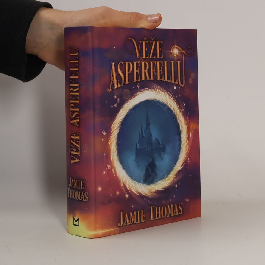 Jamie Thomas Věže Asperfellu