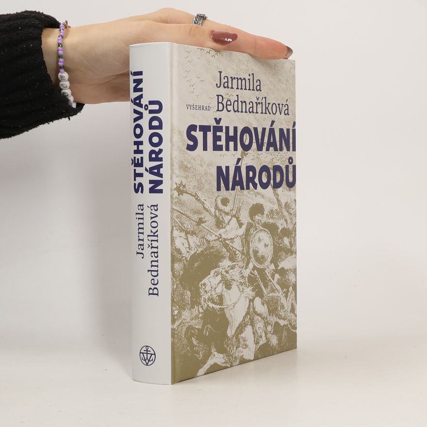 Jarmila Bednaříková Stěhování národů