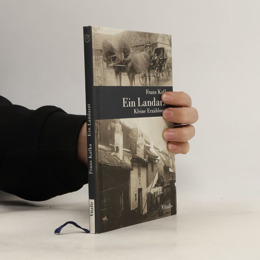 Franz Kafka Ein Landarzt : kleine Erzählungen