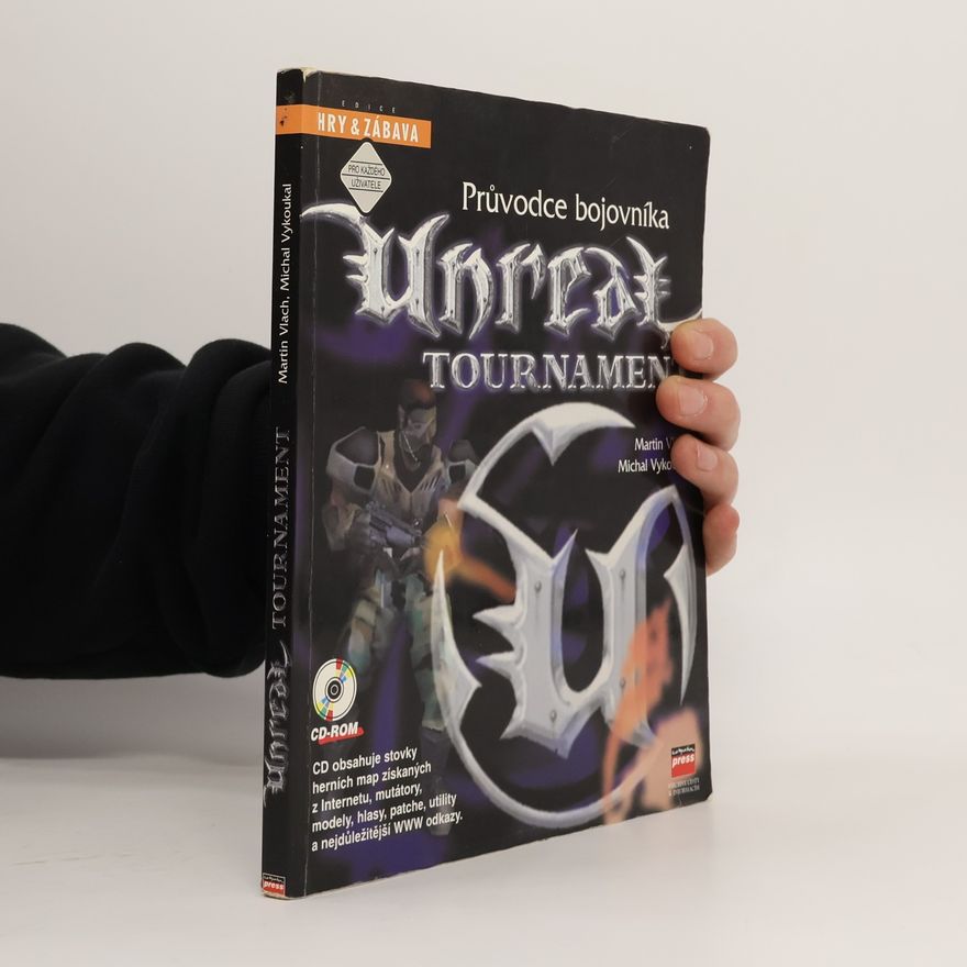 Michal Vykoukal Edice Hry & Zábava: Unreal Tournament