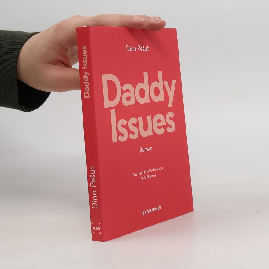 Dino Pesut Daddy Issues