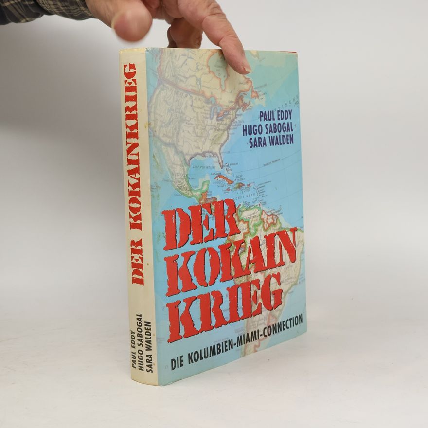 Paul Eddy Der Kokainkrieg