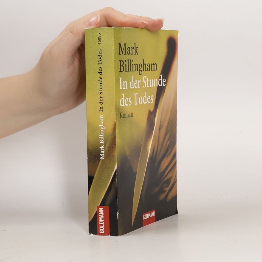 Mark Billingham In der Stunde des Todes. Roman