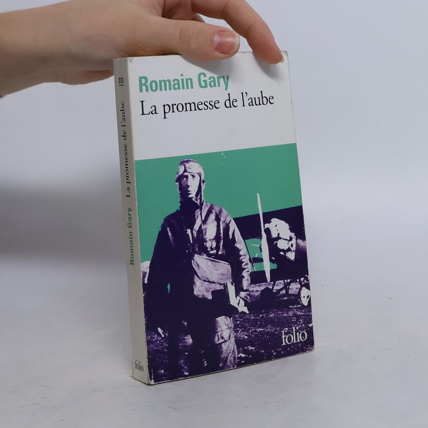 Romain Gary La promesse de l'aube