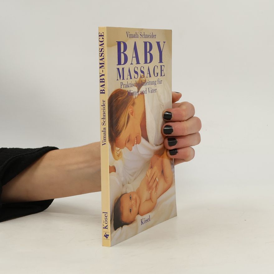 Vimala Schneider McClure Baby-Massage