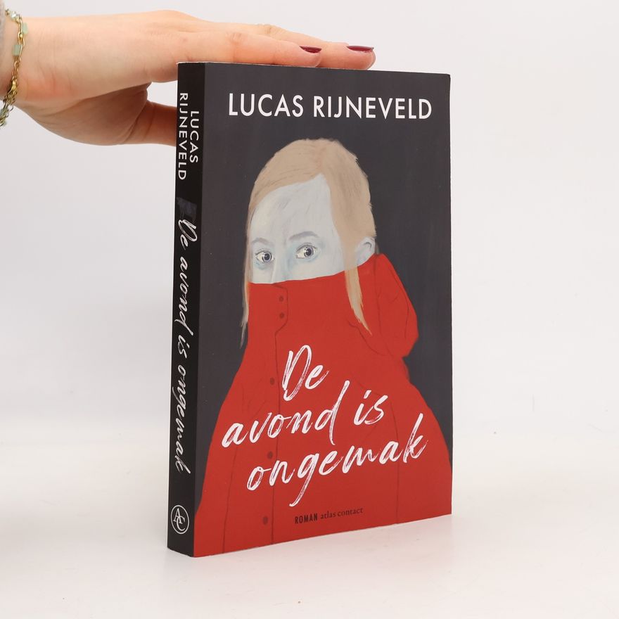 Lucas Rijneveld De avond is ongemak