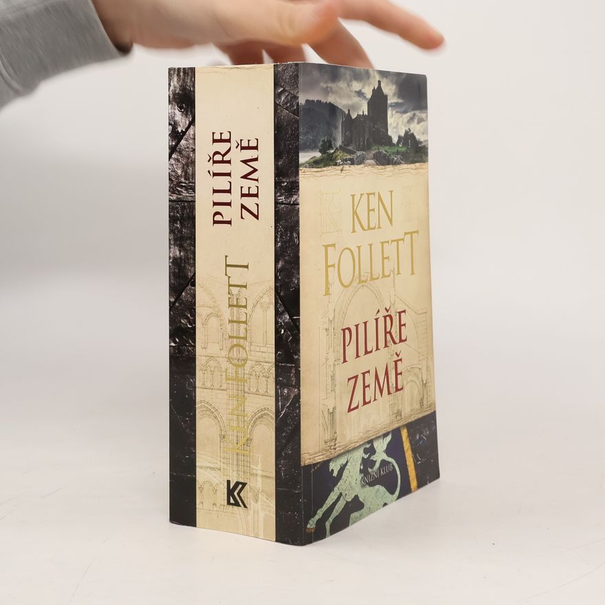 Ken Follett Pilíře země
