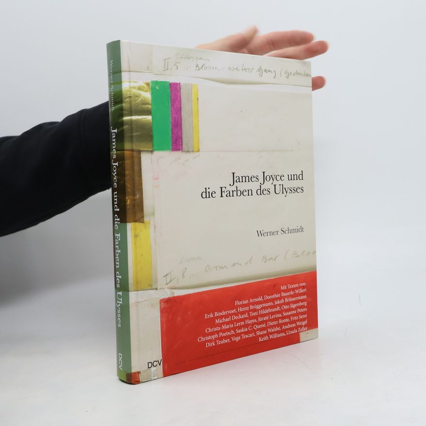Dirk Teuber James Joyce und die Farben des Ulysses