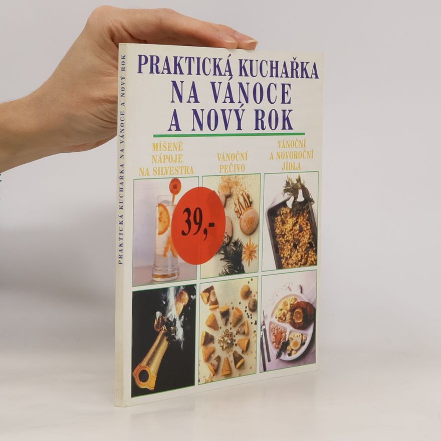 Ludvík Bláha Praktická kuchařka na Vánoce a nový rok