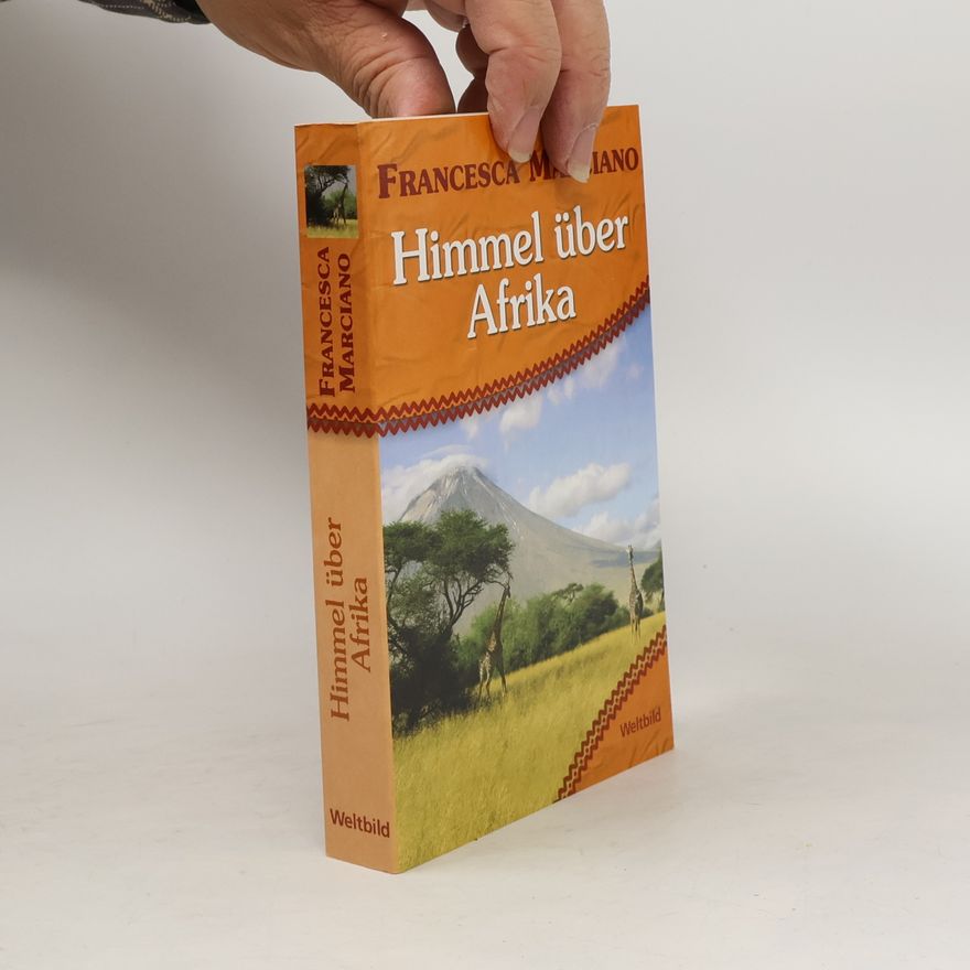 Francesca Marciano Himmel über Afrika
