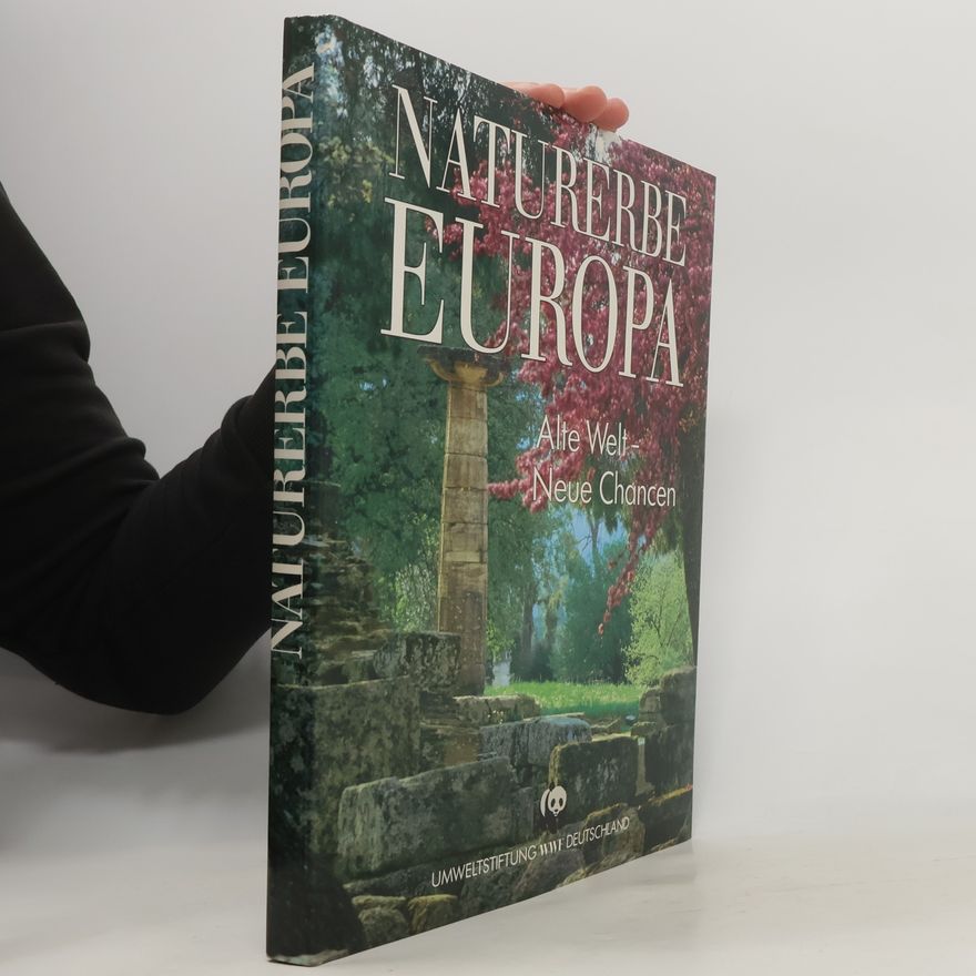 Kolektiv autorů Naturerbe Europa