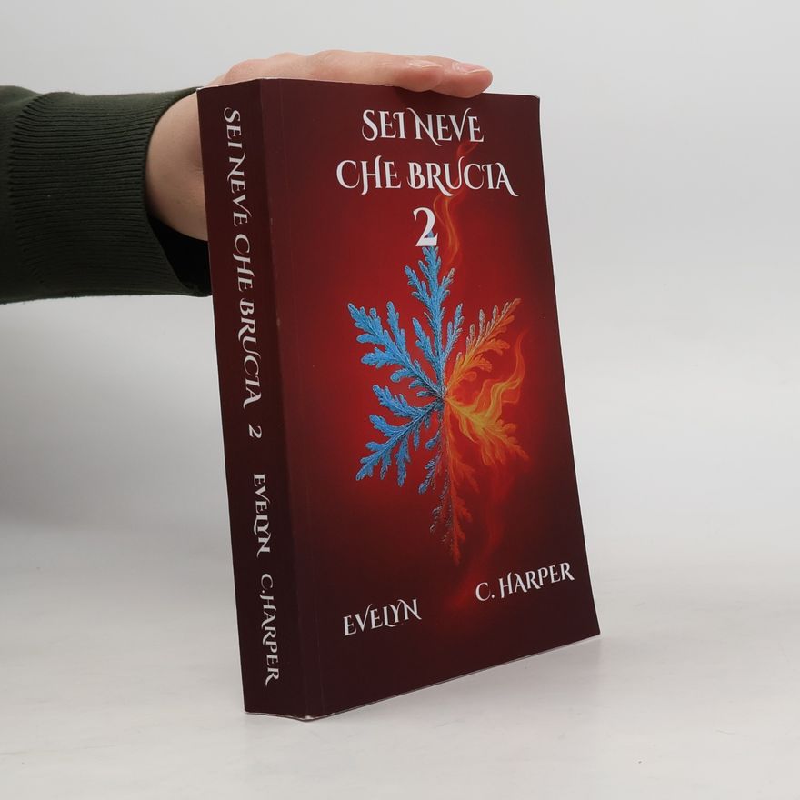 Evelyn C. Harper Sei neve che brucia 2