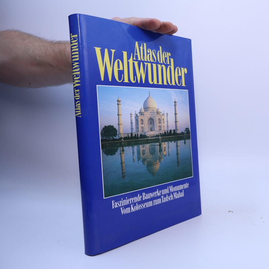 Kolektiv autorů Atlas der Weltwunder