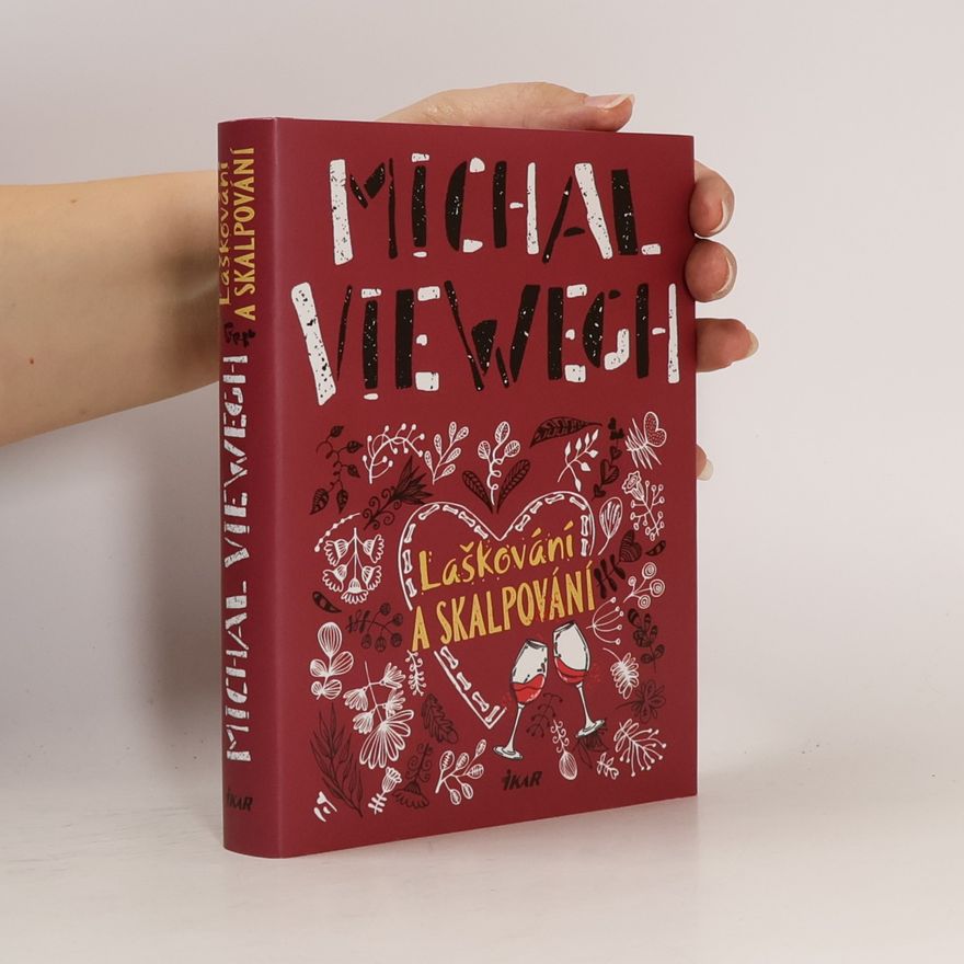 Michal Viewegh Laškování a skalpování