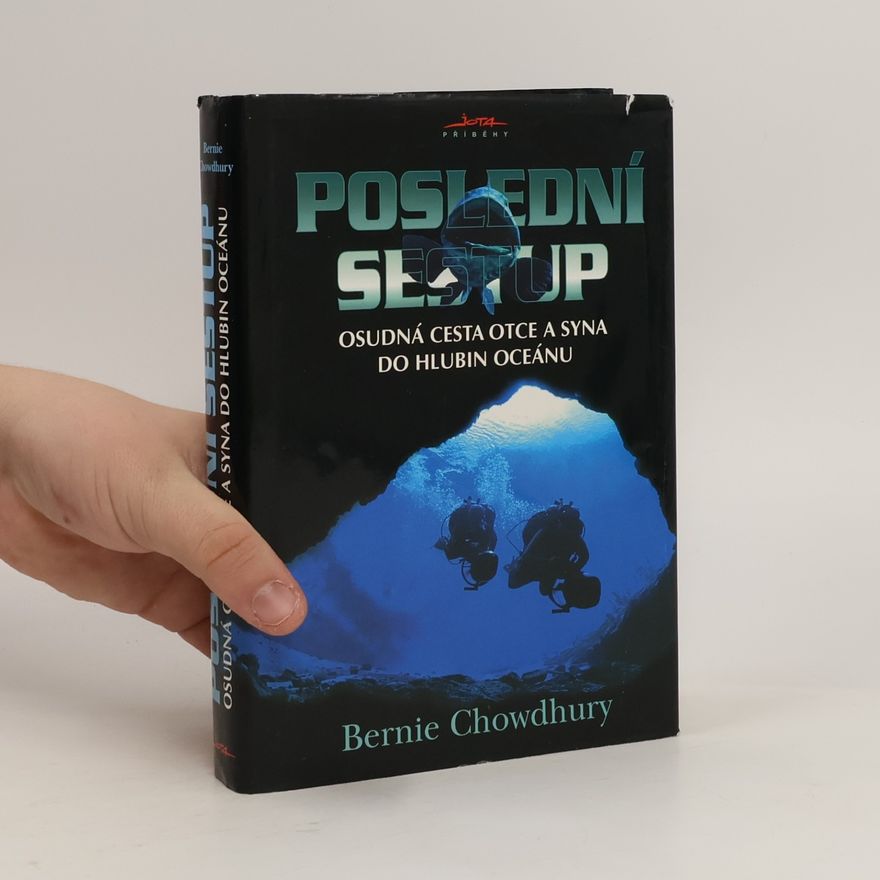 Bernie Chowdhury Poslední sestup