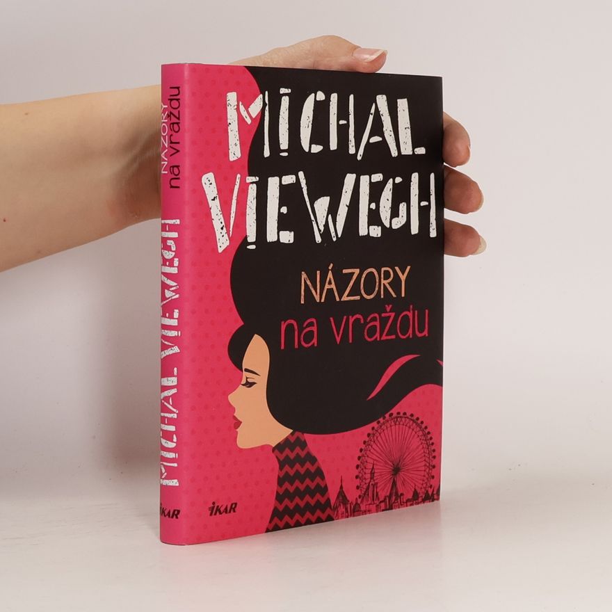 Michal Viewegh Názory na vraždu