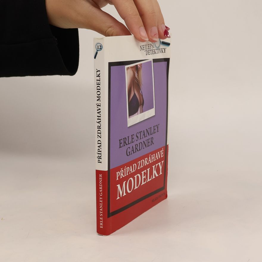 Erle Stanley Gardner Případ zdráhavé modelky