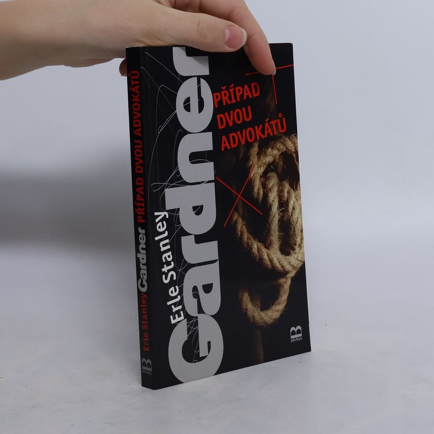 Erle Stanley Gardner Případ dvou advokátů