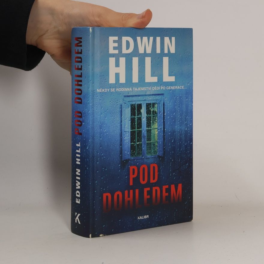 Edwin Hill Pod dohledem