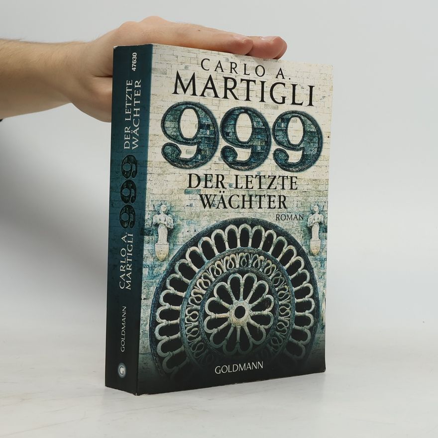 Carlo A. Martigli 999. Der Letzte Wächter (Poslední strážce)
