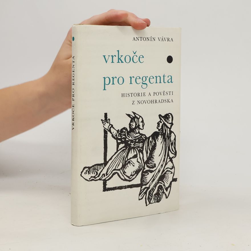 Antonín Vávra Vrkoče pro regenta