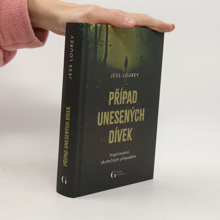 Jess Lourey Případ unesených dívek