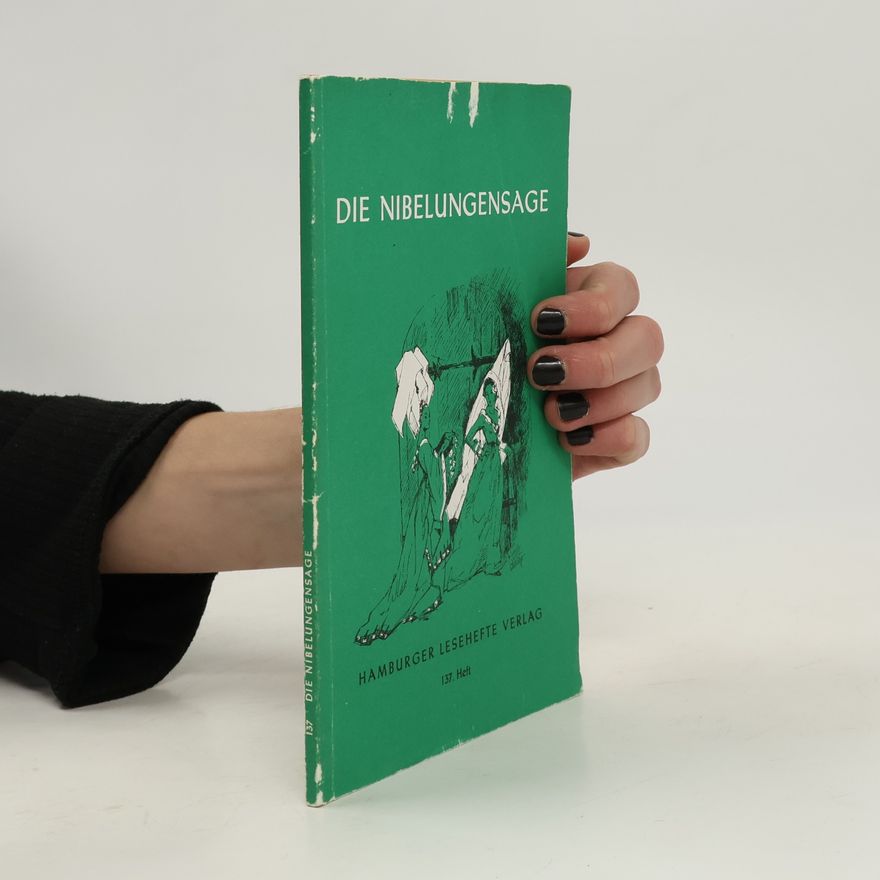 Alfred Carl Groeger Die Nibelungensage