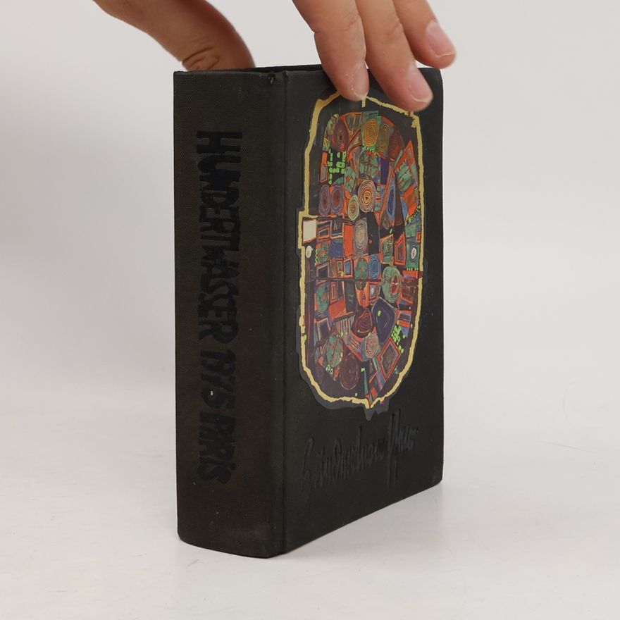 Friedensreich Hundertwasser Hundertwasser 1975 Paris