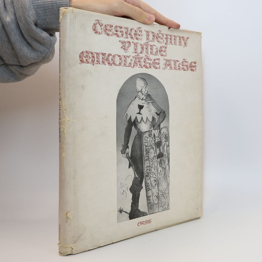 Václav Vilém Štech České dějiny v díle Mikoláše Alše
