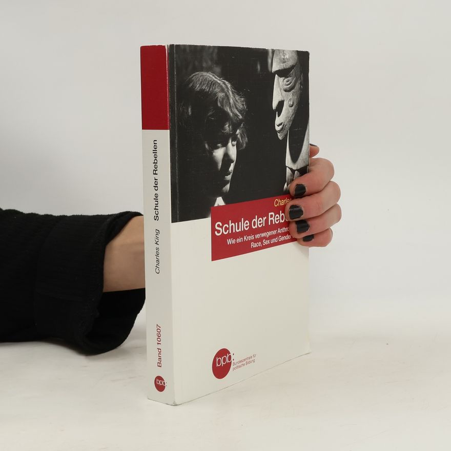 Charles King Schule der Rebellen