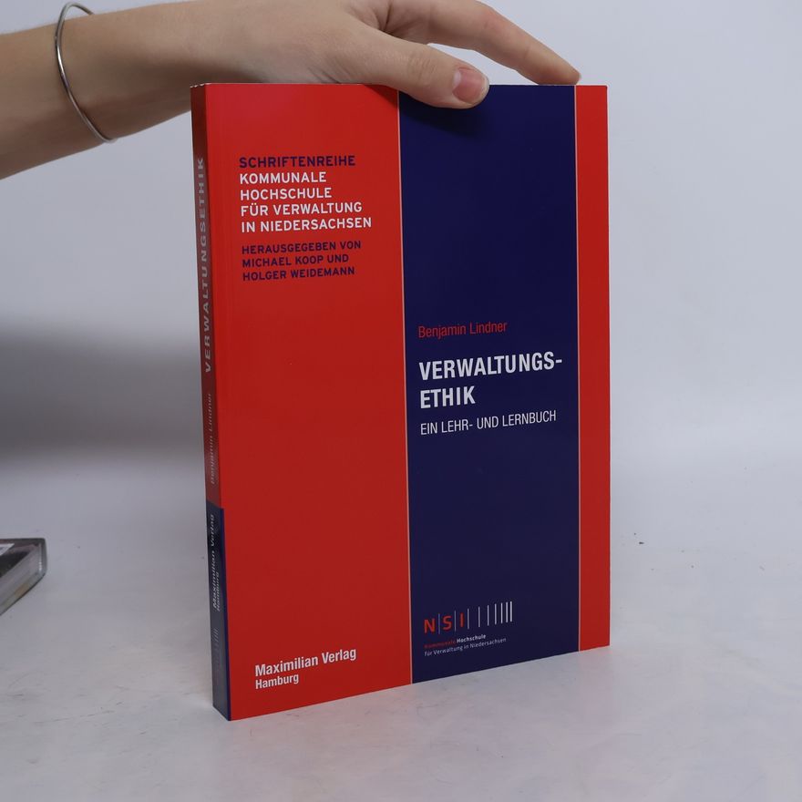 Michael Koop Schriftenreihe Kommunale Hochschule für Verwaltung in Niedersachsen: Verwaltungsethik
