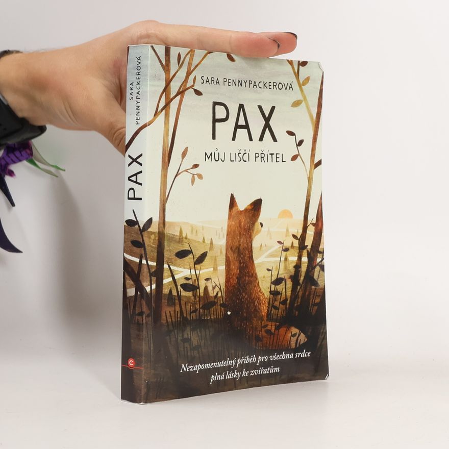 Sara Pennypackerová  Pax: Můj liščí přítel