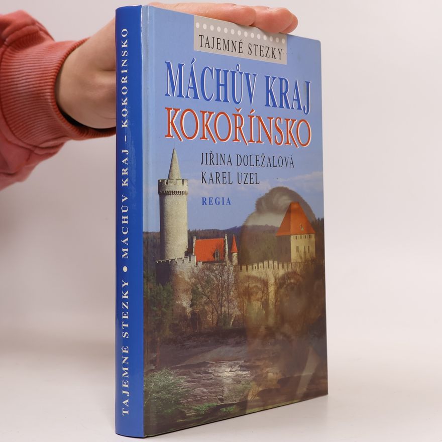 Karel Uzel Máchův kraj - Kokořínsko
