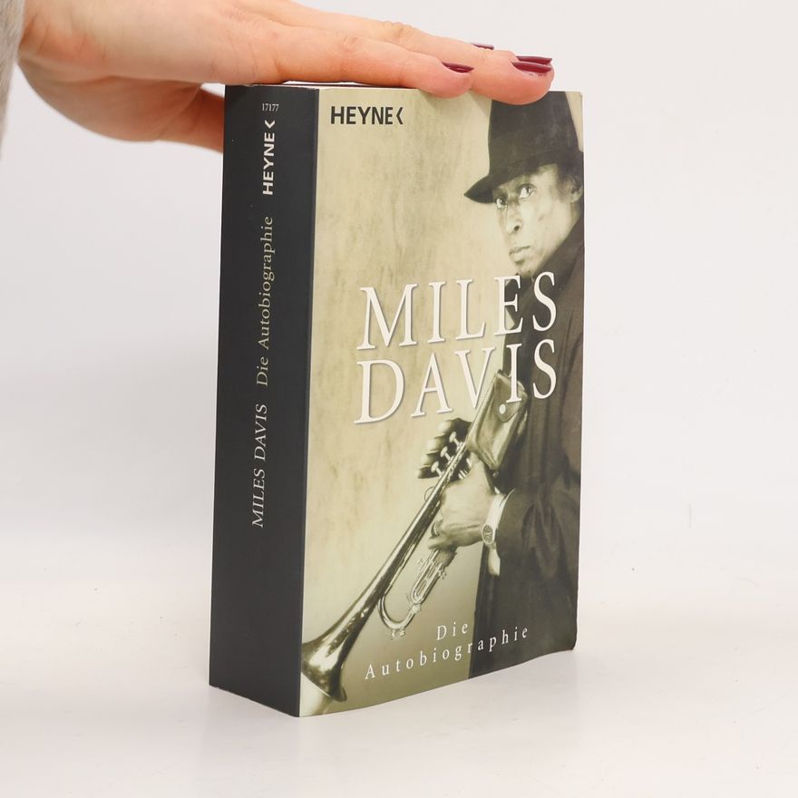 Miles Davis Miles Davis: Die Autobiographie