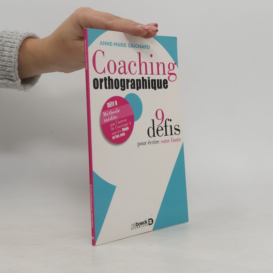 Anne-Marie Gaignard Coaching orthographique