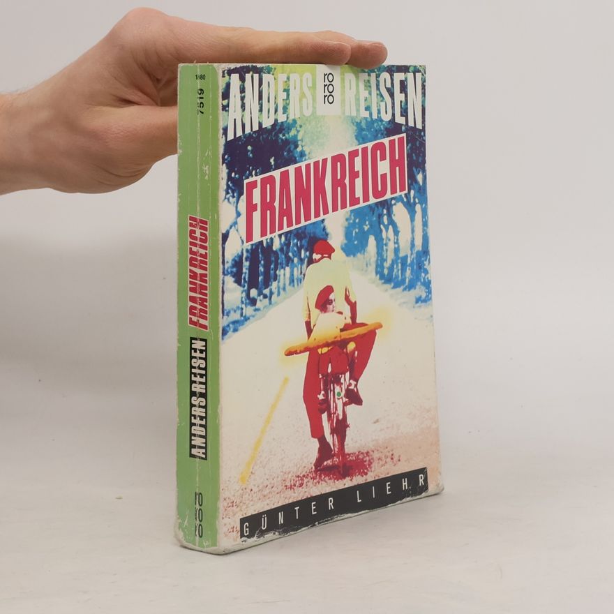Günter Liehr Frankreich