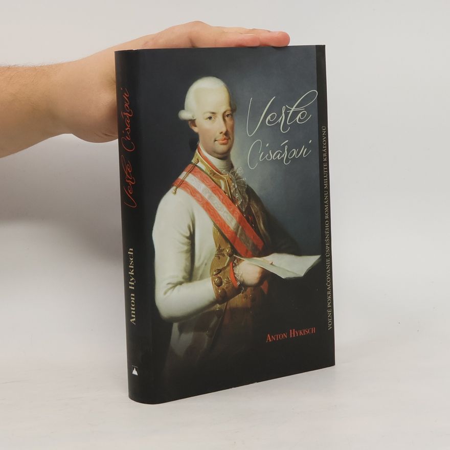 Anton Hykisch Verte cisárovi