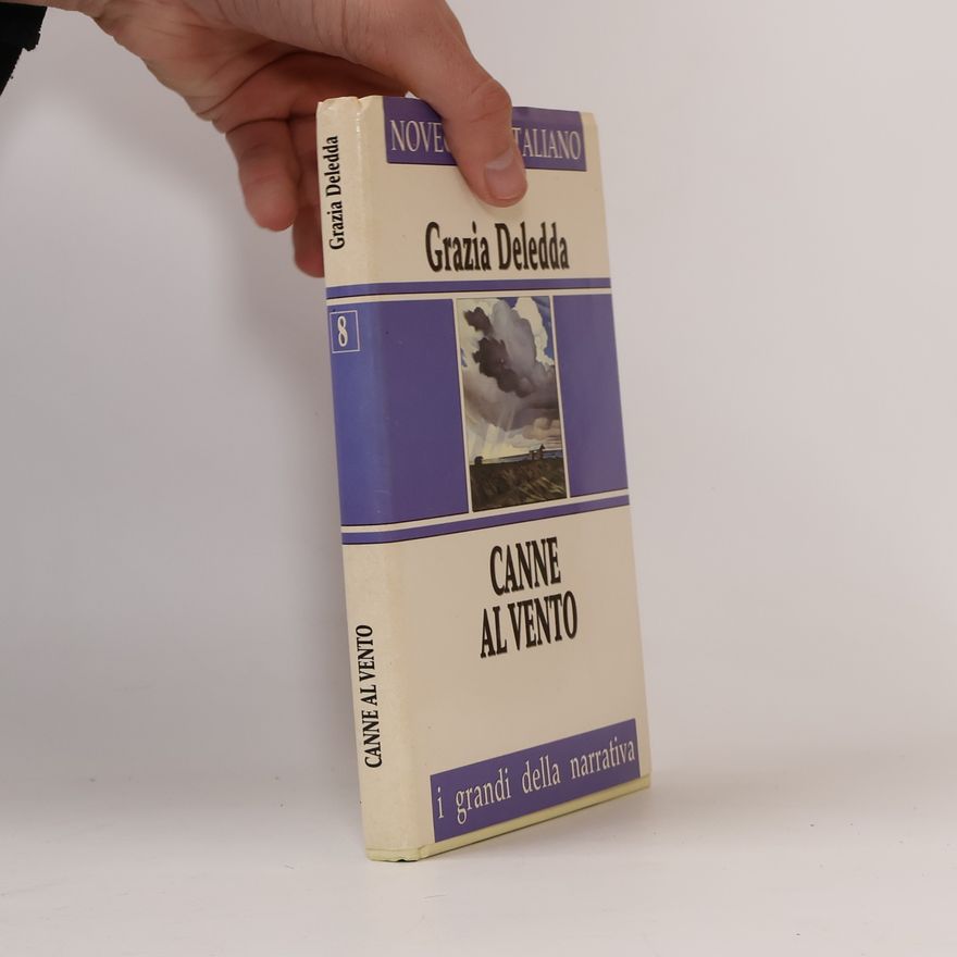 Grazia Deledda Canne al vento