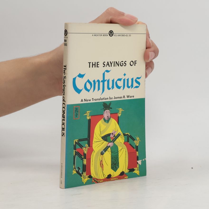 Konfucius The Sayings of Confucius