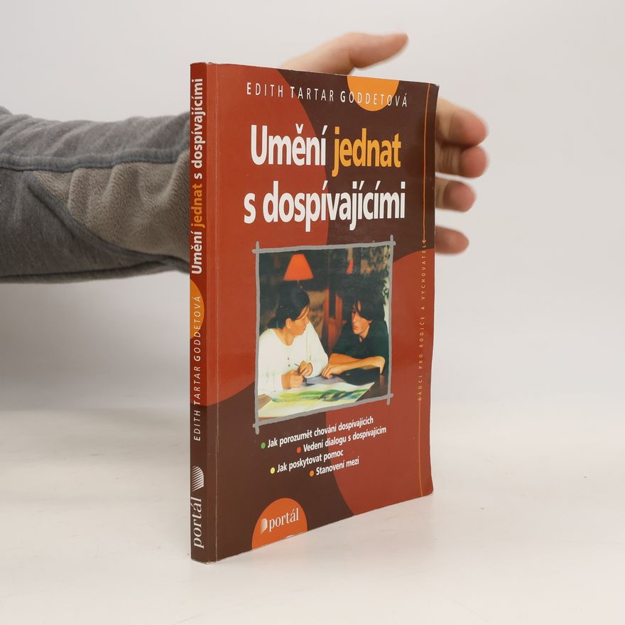 Édith Tartar Goddet Umění jednat s dospívajícími