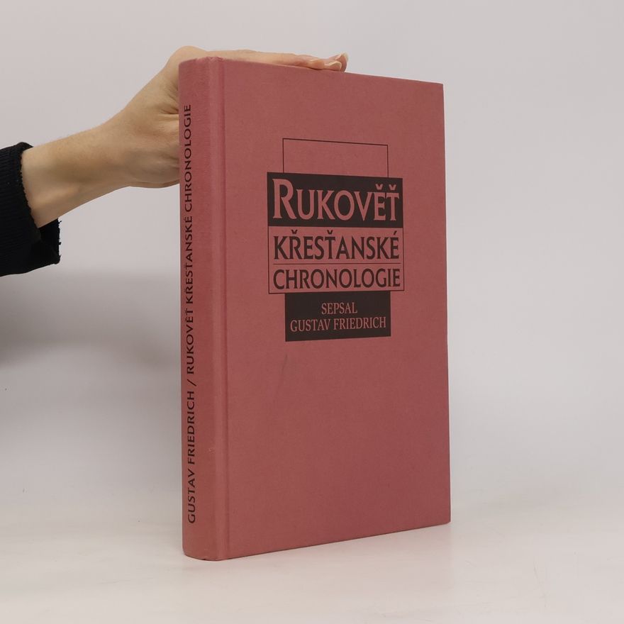 Gustav Friedrich Rukověť křesťanské chronologie