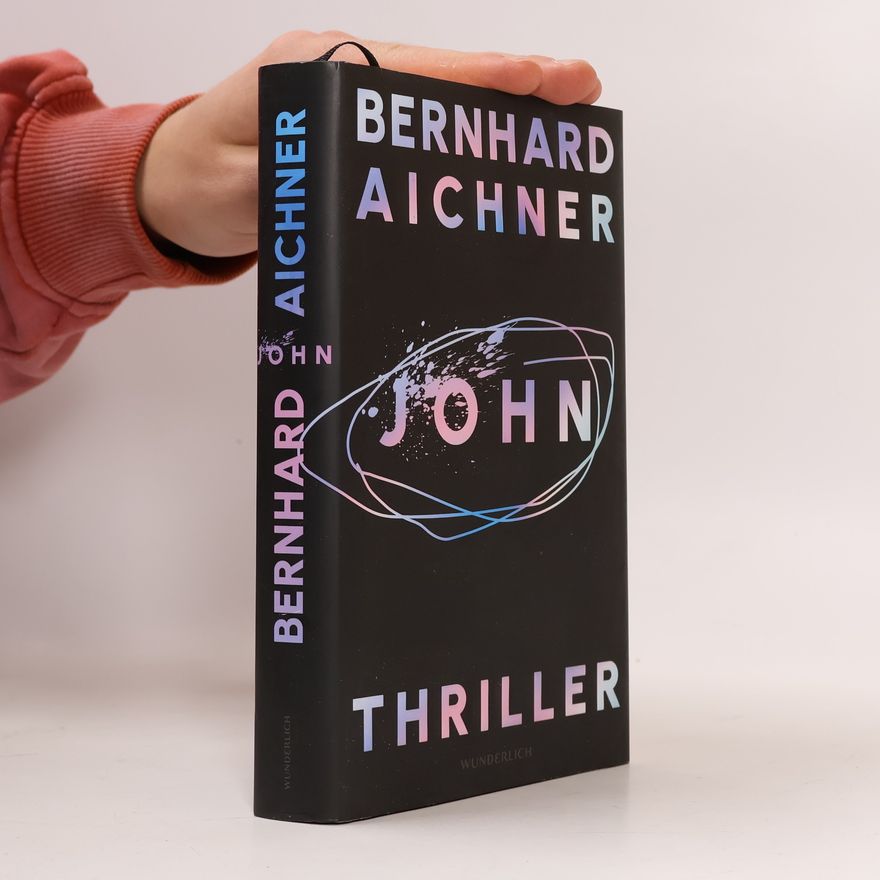 Bernhard Aichner John