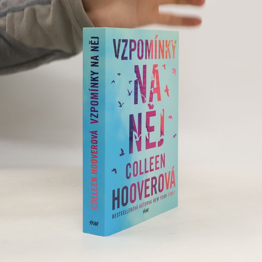 Colleen Hoover Vzpomínky na něj