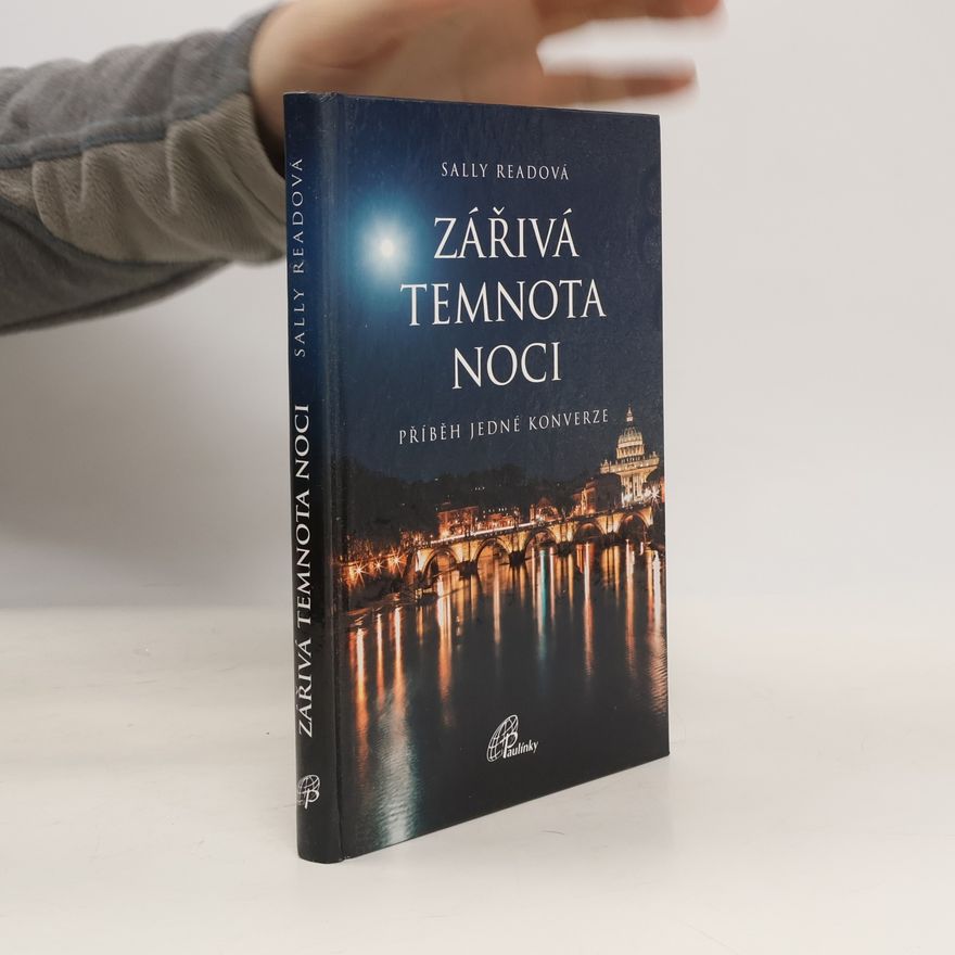 Sally Read Zářivá temnota noci