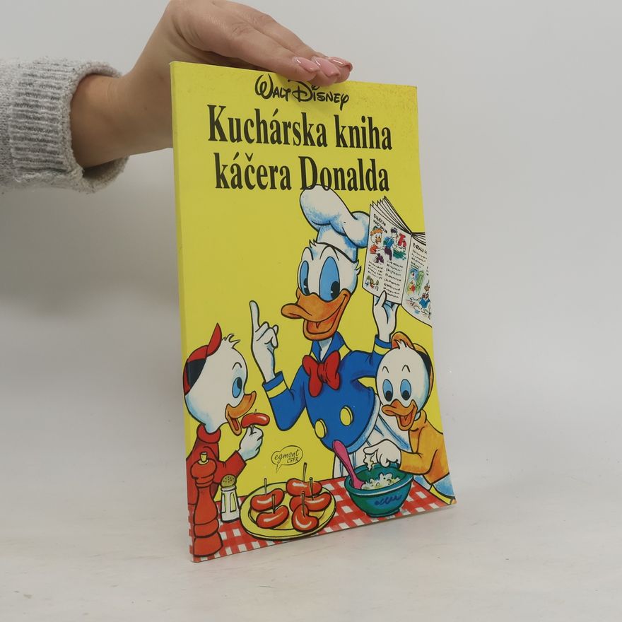 Walt Disney Kuchárska kniha káčera Donalda