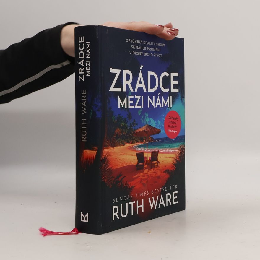 Ruth Ware Zrádce mezi námi
