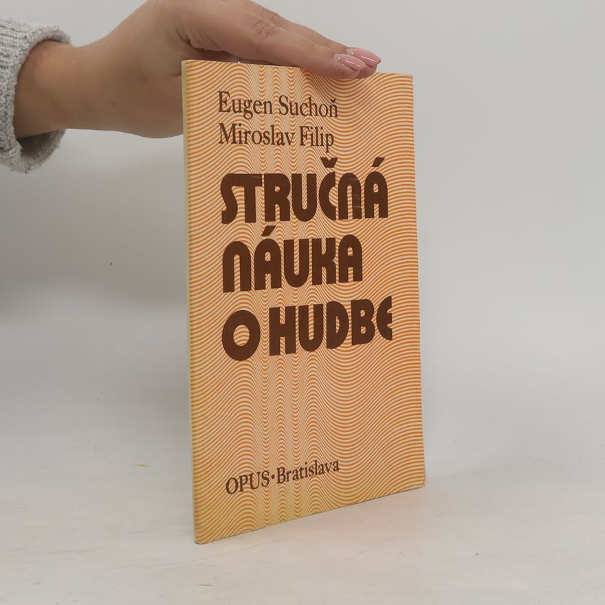 Eugen Suchoň Stručná náuka o hudbe