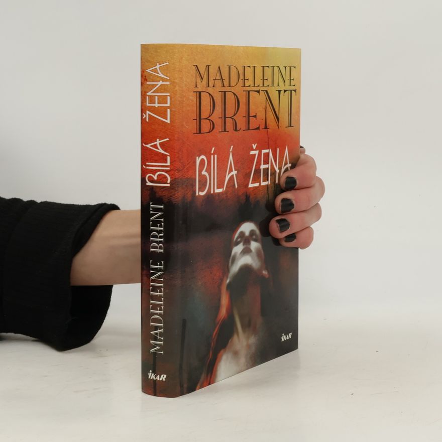Madeleine Brent Bílá žena