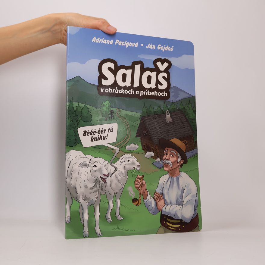 Ján Gejdoš Salaš v obrázkoch a príbehoch